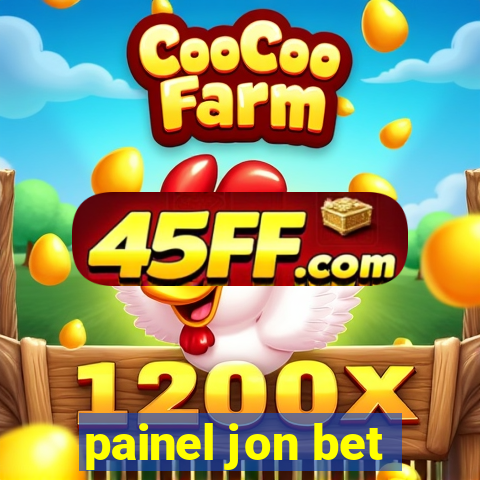 painel jon bet